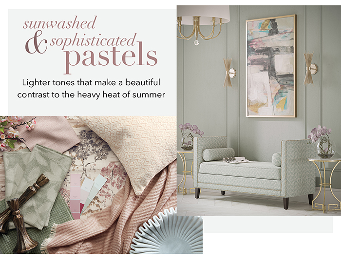 Sunwashed & sophisticated pastels