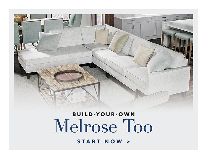 Build-your-own MELROSE TOO >