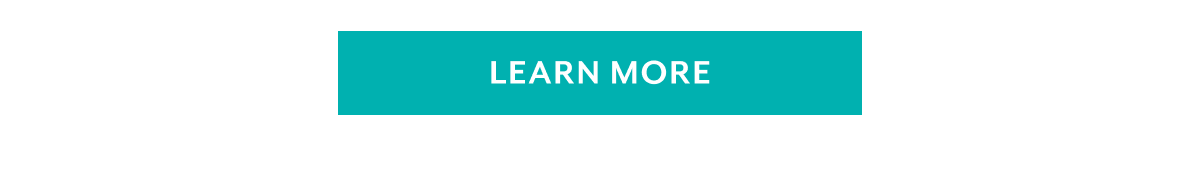 LEARN MORE