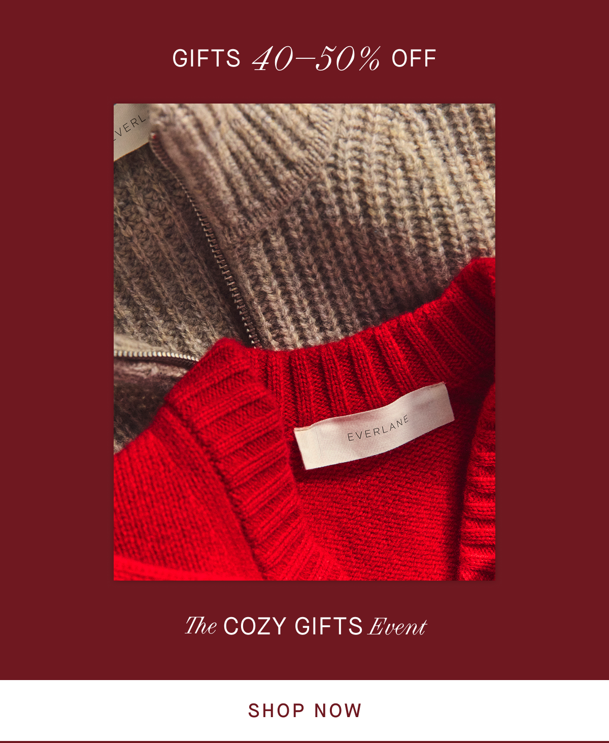 Everlane | Image | Gifts 40–50% Off |  Cozy Gifts Event 