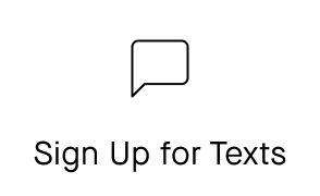 [Icon] Sign Up for Texts