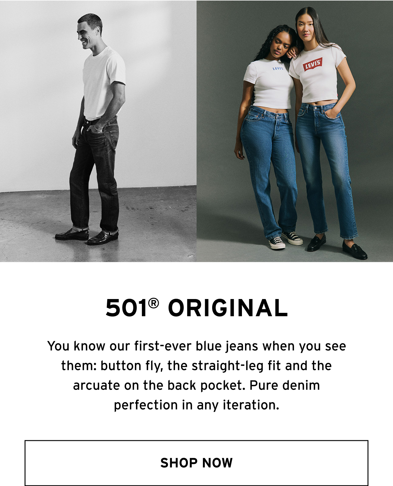 SHOP THE 501® ORIGINAL