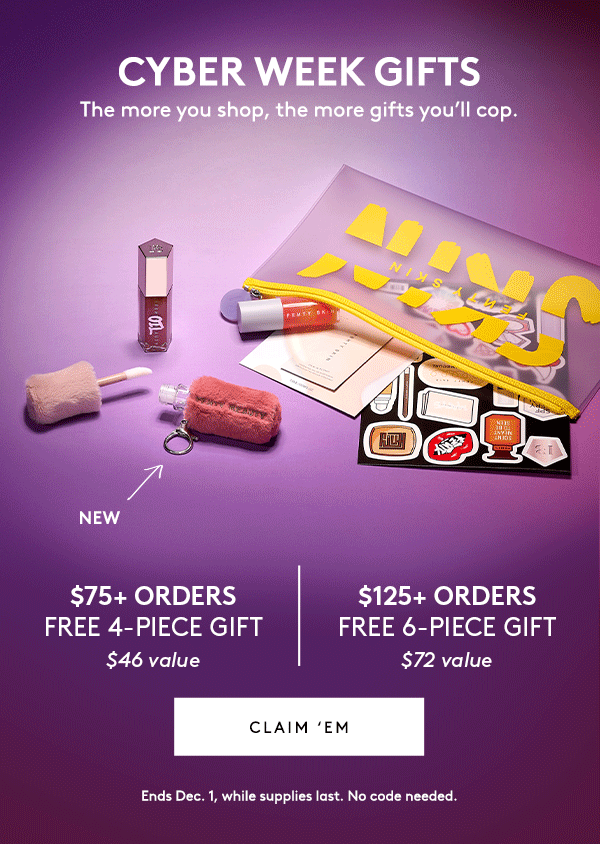 UP TO 6-PIECE GIFT ON MIN. ORDERS