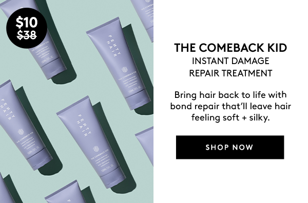 $10 THE COMEBACK KID