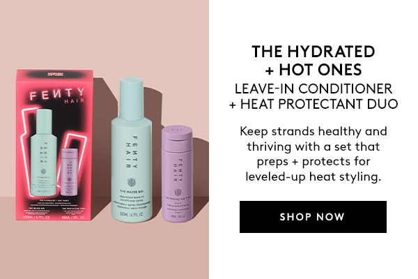 THE HYDRATED + HOT ONES | LEAVE-IN CONDITIONER + HEAT PROTECTANT DUO | Keep strands healthy and thriving with a set that preps + protects for leveled-up heat styling | SHOP NOW