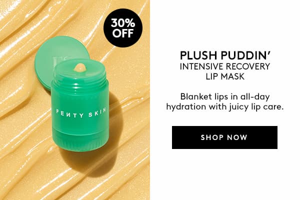 30% OFF | PLUSH PUDDIN' INTENSIVE RECOVERY LIP MASK | Blanket lips in all-day hydration with juicy lip care. | SHOP NOW
