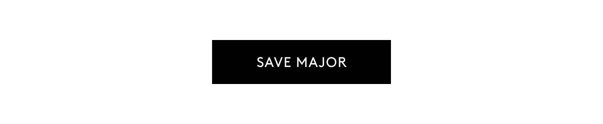 SAVE MAJOR