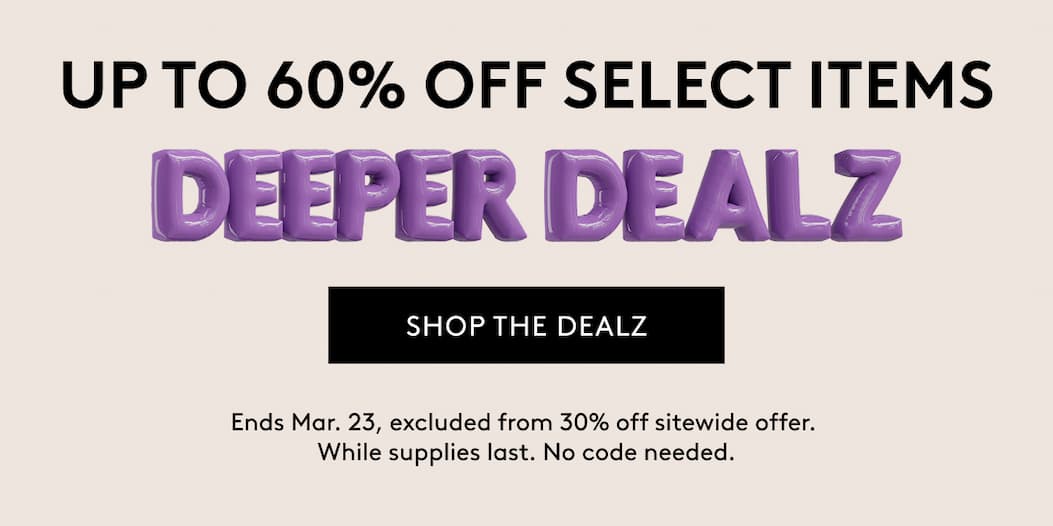 UP TO 60% OFF SELECT ITEMS