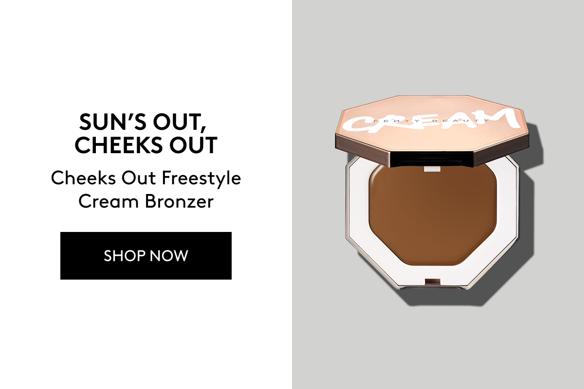 SUN'S OUT, CHEEKS OUT Cheeks Out Freestyle Cream Bronzer SHOP NOW