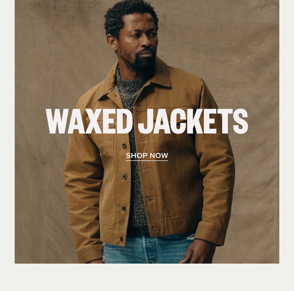 WAXED JACKETS | SHOP NOW