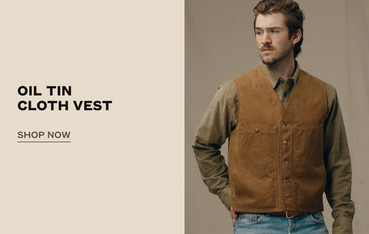Oil Tin Cloth Vest | SHOP NOW