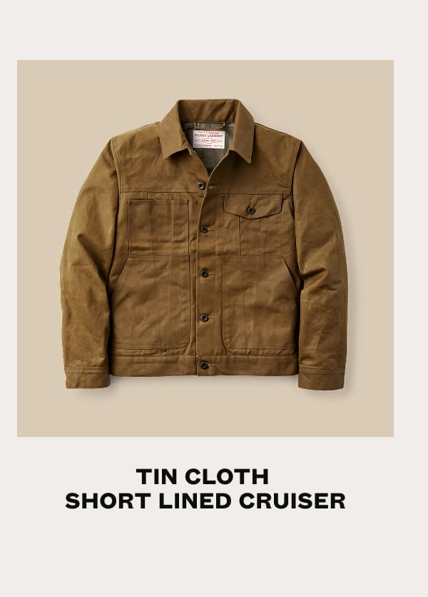 Tin Cloth Short Lined Cruiser