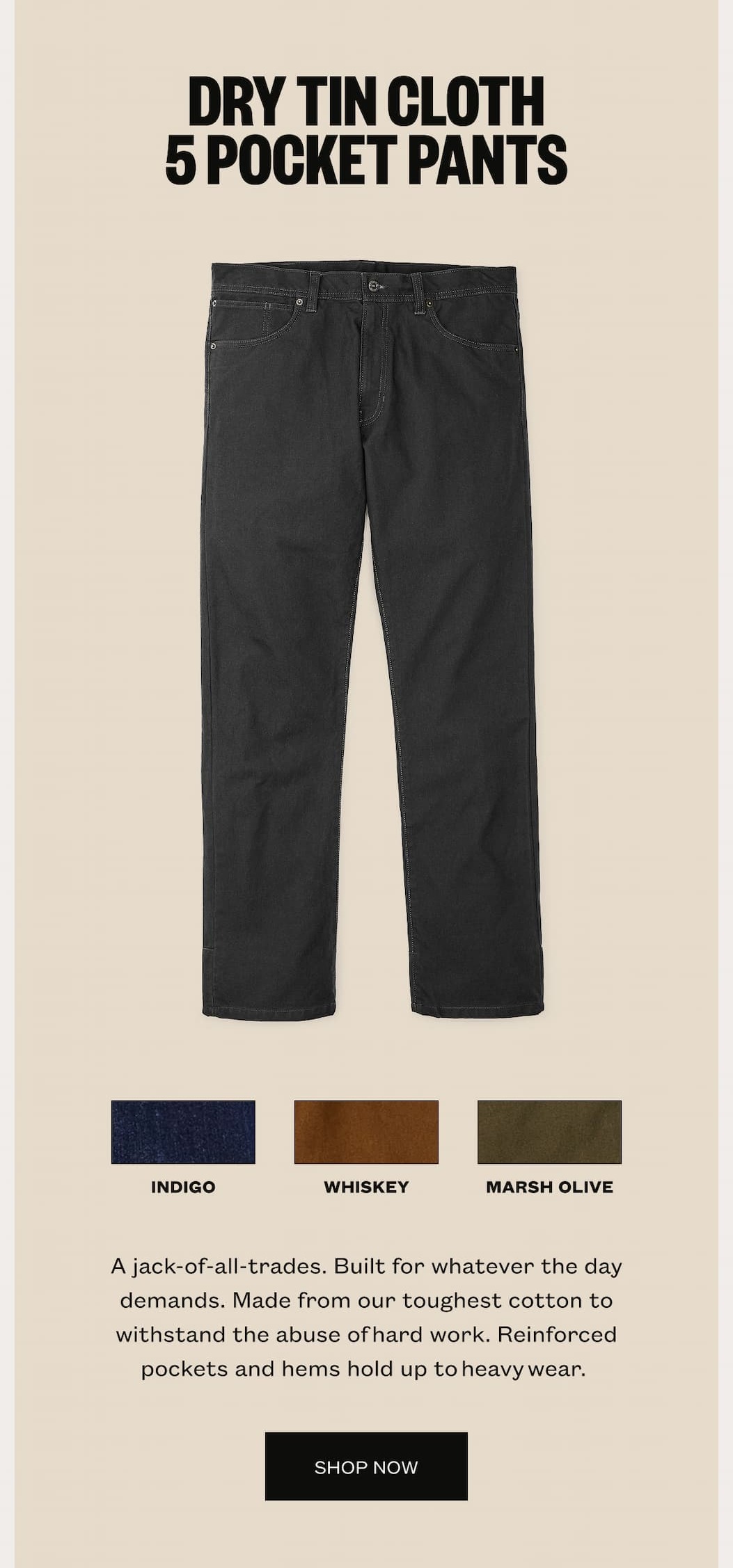 Dry Tin Cloth 5 Pocket Pants