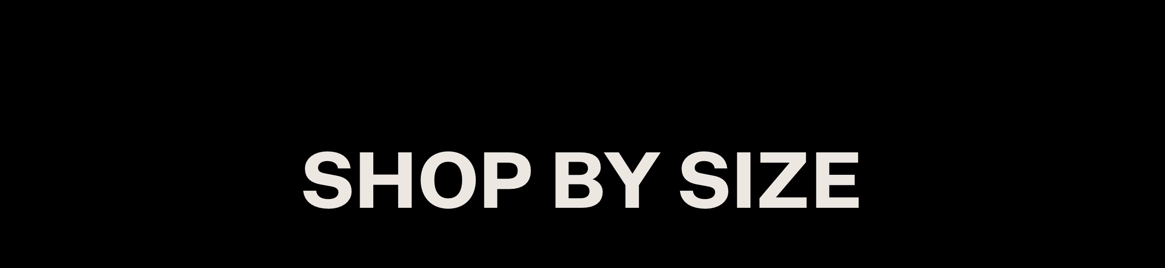 Shop By Size