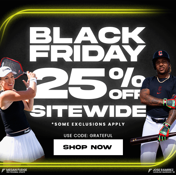 25% Off Sitewide - Black Friday