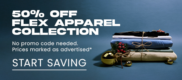 50% off Flex Apparel Collection