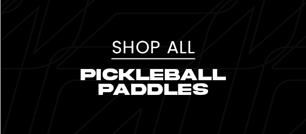 Shop All Pickleball Paddles!
