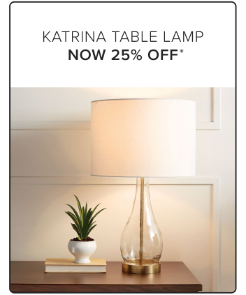 Katrina Table Lamp Now 25% Off