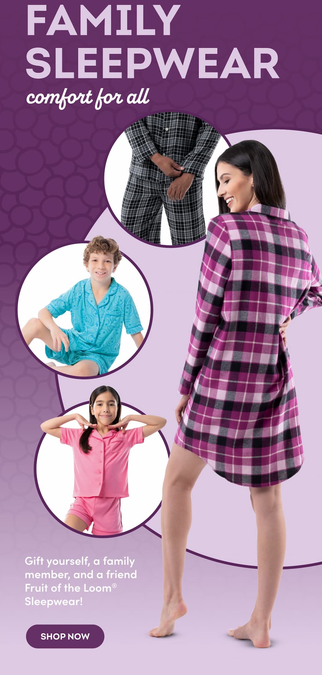 Family Sleepwear comfort for all!