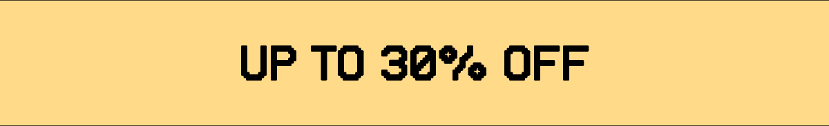 Up to 30% Off