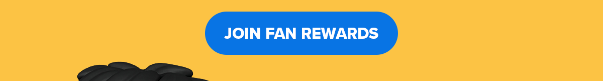 Join Fan Rewards