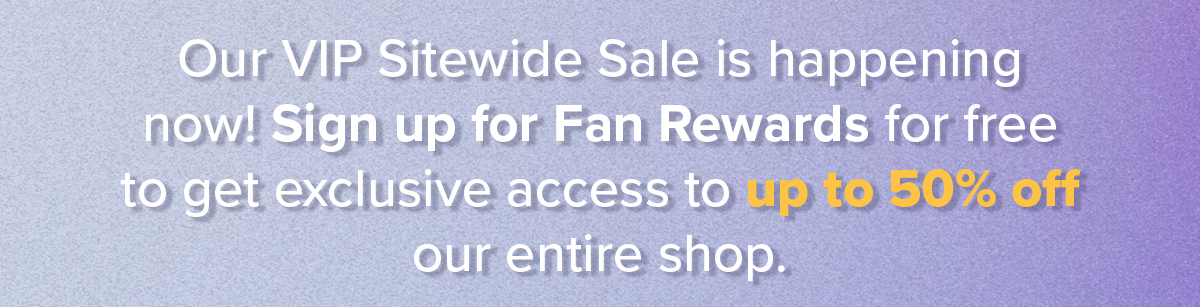 Sign up for Fan Rewards