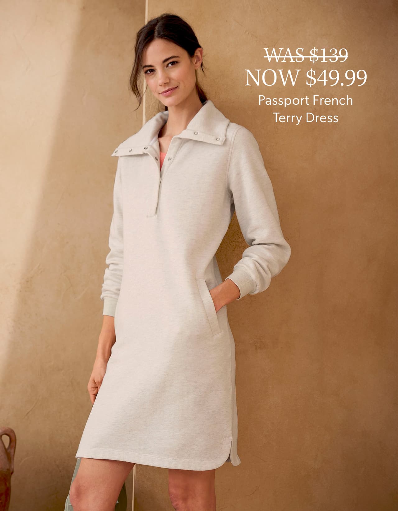 Was $139 Now $49.99 Passport French Terry Dress