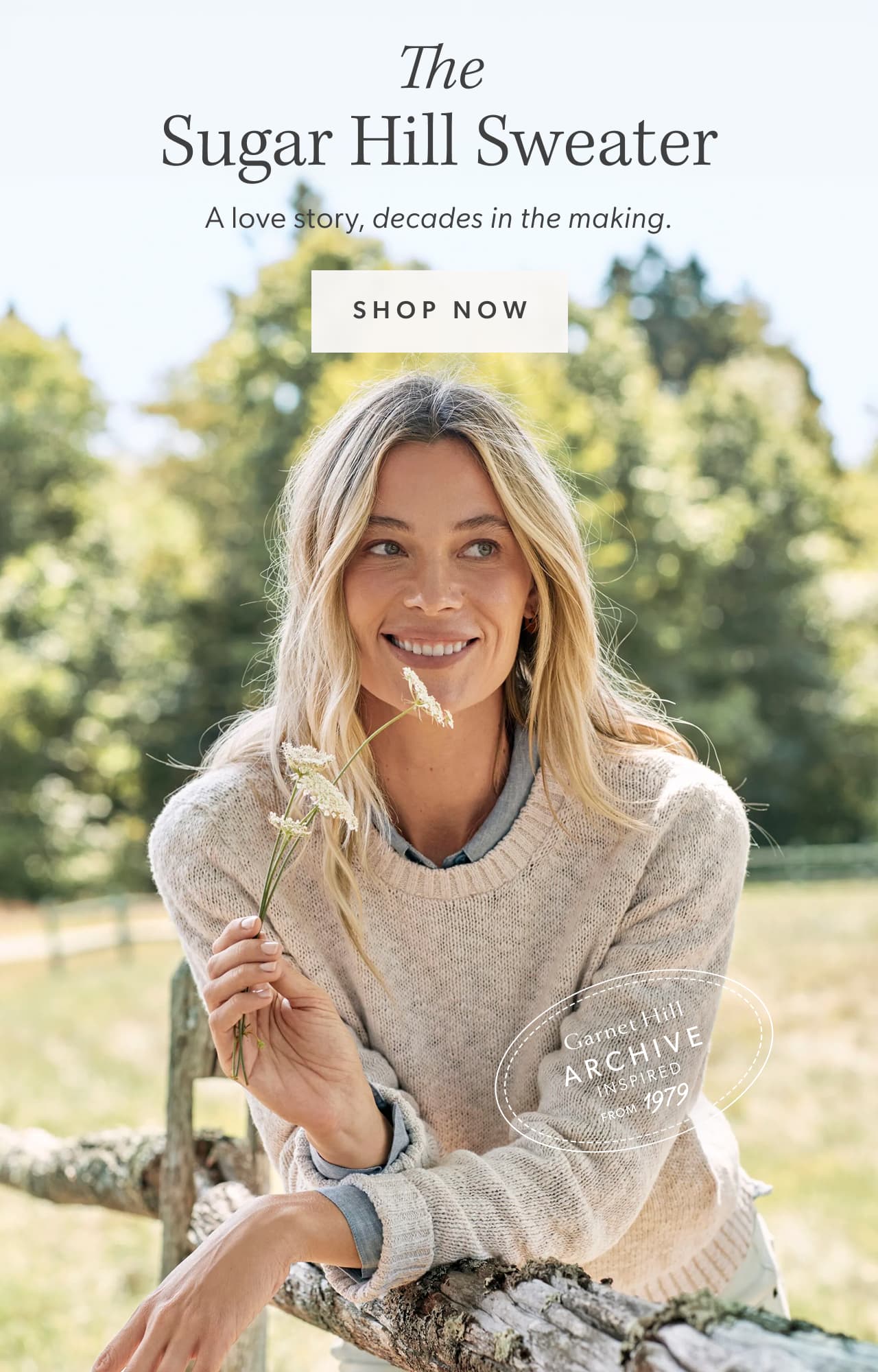 The Sugar Hill Sweater. A love story, decades in the making. Shop now.