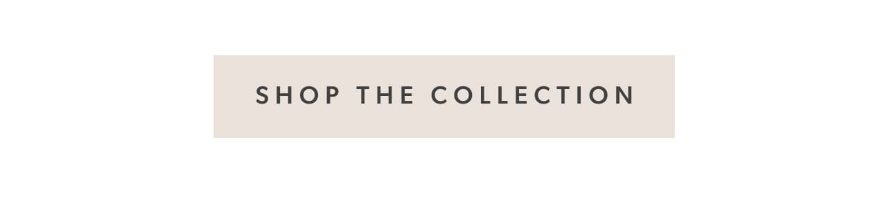 Shop the collection