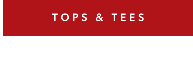 Tops & Tees