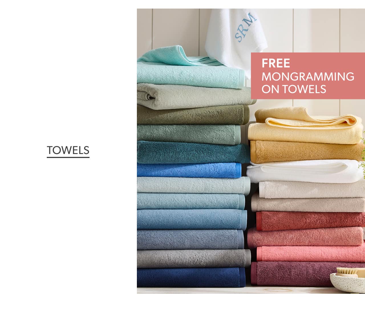 Free monogramming on towels