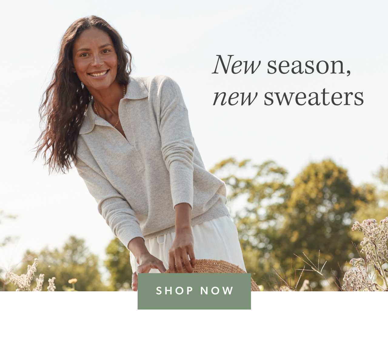 New season, new sweaters. Shop Now