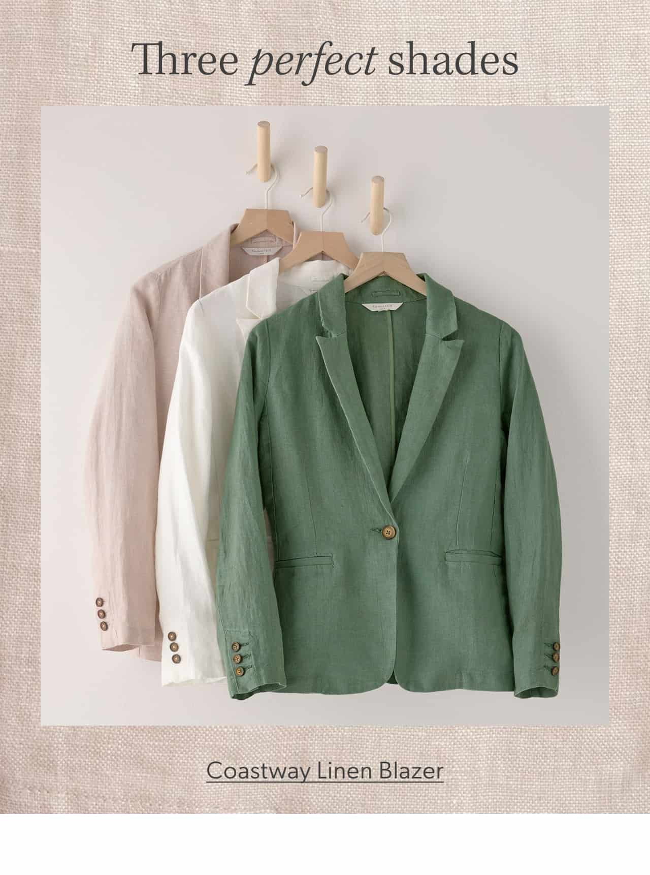 Three perfect shades. Coastway Linen Blazer