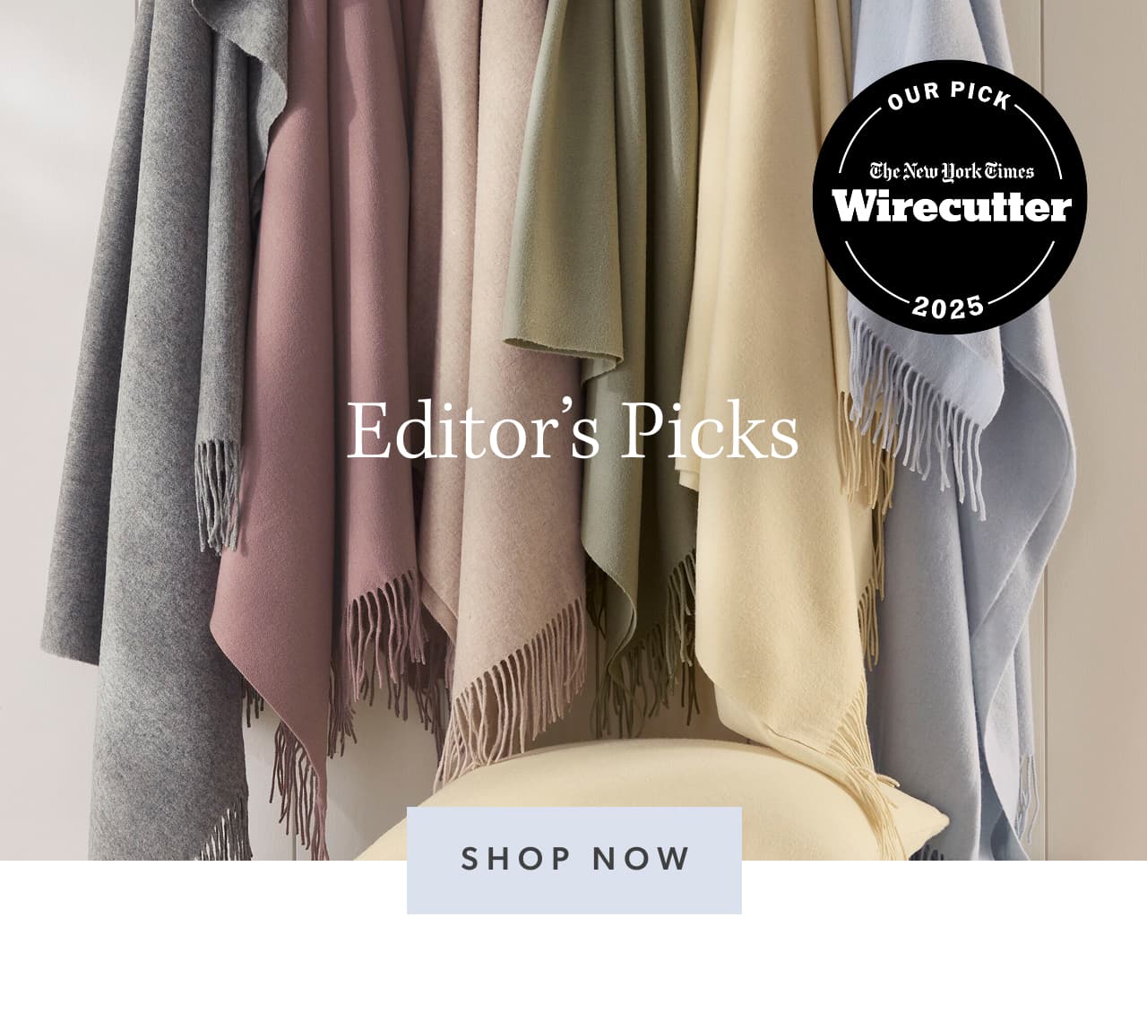 Editor's Picks. Shop now