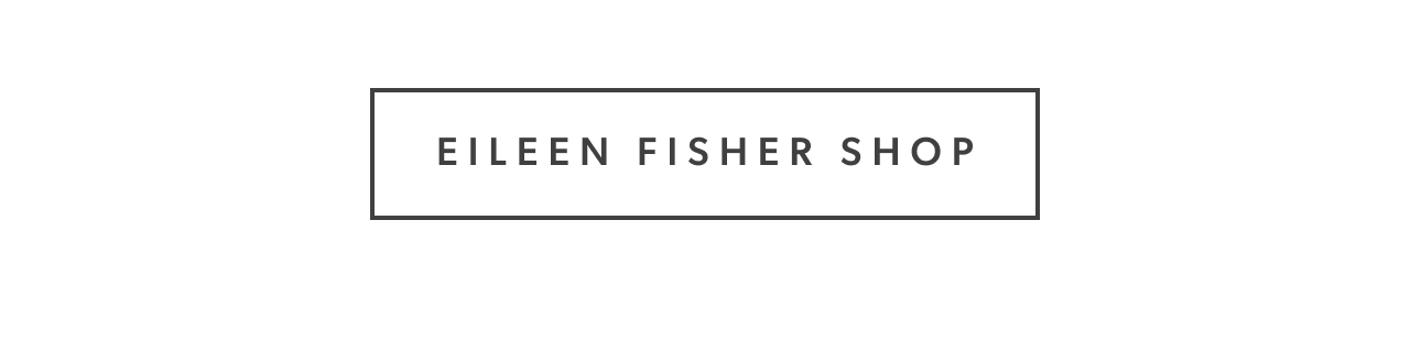 Eileen Fisher Shop