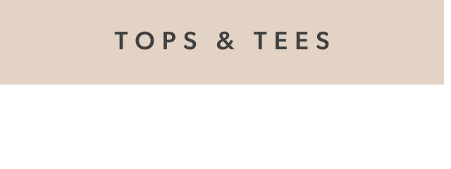 Tops & Tees