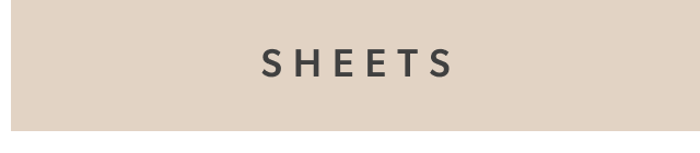Sheets