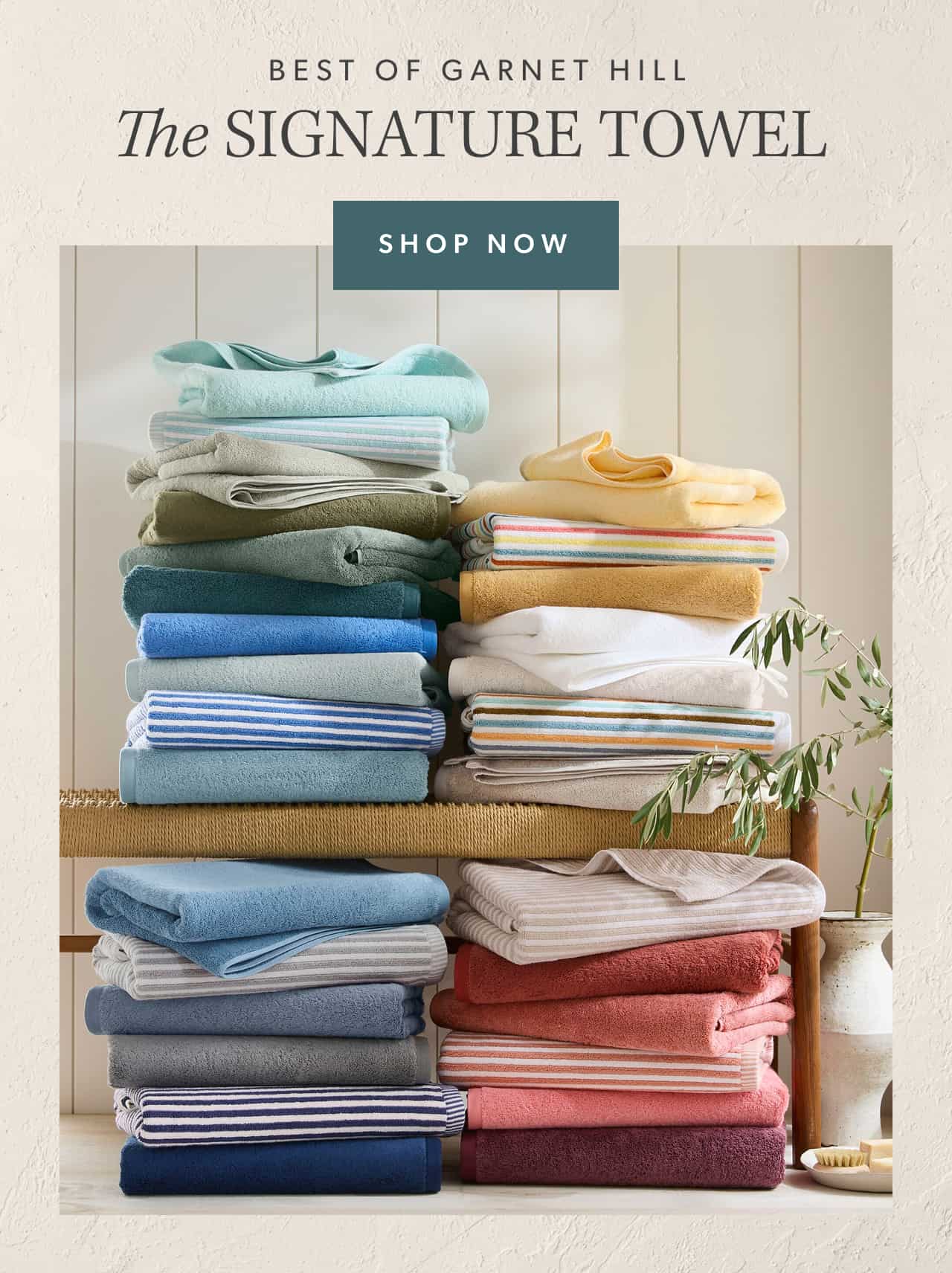 best of garnet hill. the signature towel shop now