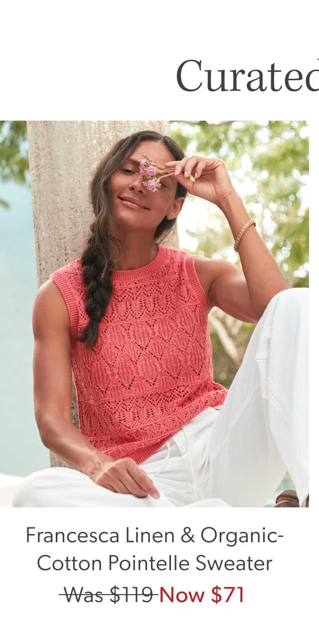 Curated for you. Francesca Linen & Organic-Cotton Pointelle Sweater. Was $119, Now $71.