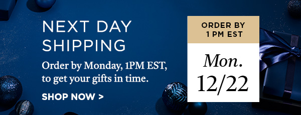 Next Day Shipping. Order By Monday, 1 PM EST.
