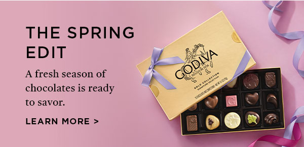The spring edit. A fresh season of chocolates is ready to savor. Learn more.