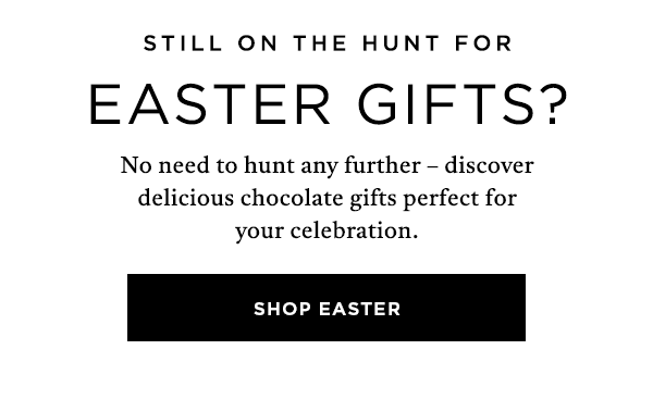 Still on the hunt for Easter gifts? No need to hunt any further – discover delicious gifts perfect for your celebration. Shop Easter.