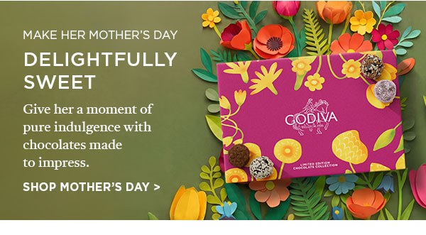 Make Her Mother's Day Delightfully Sweet