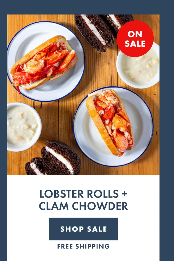 Lobster Rolls + Clam Chowder