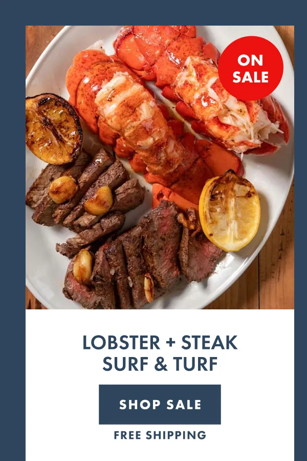 Lobster + Steak Surf & Turf