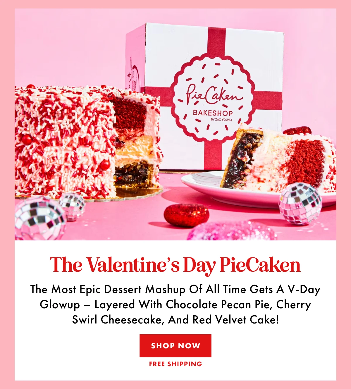 Valentine's Day PieCaken
