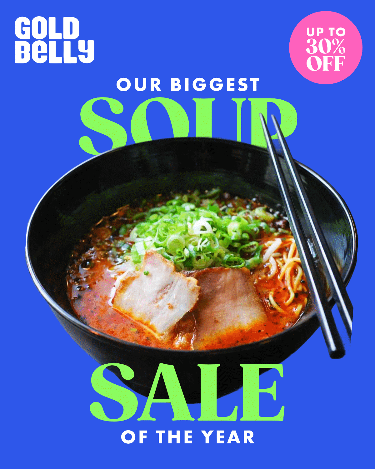 Our Biggest Soup Sale