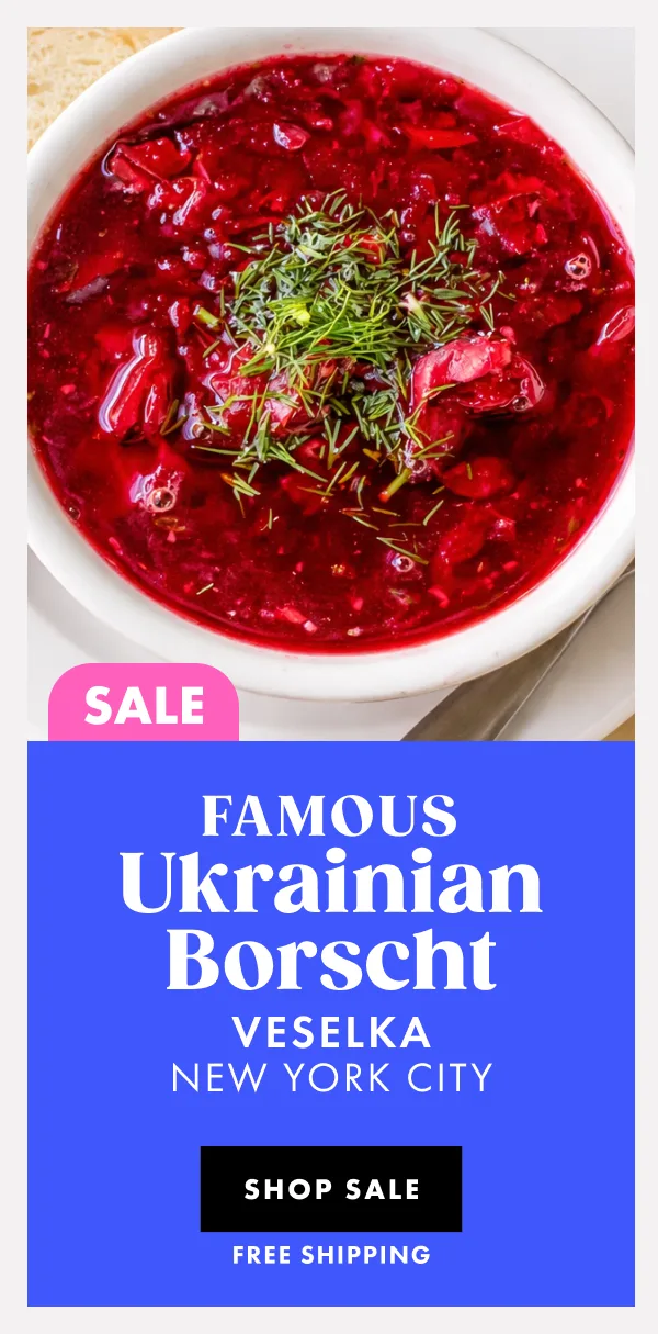 Veselka Ukrainian Borscht