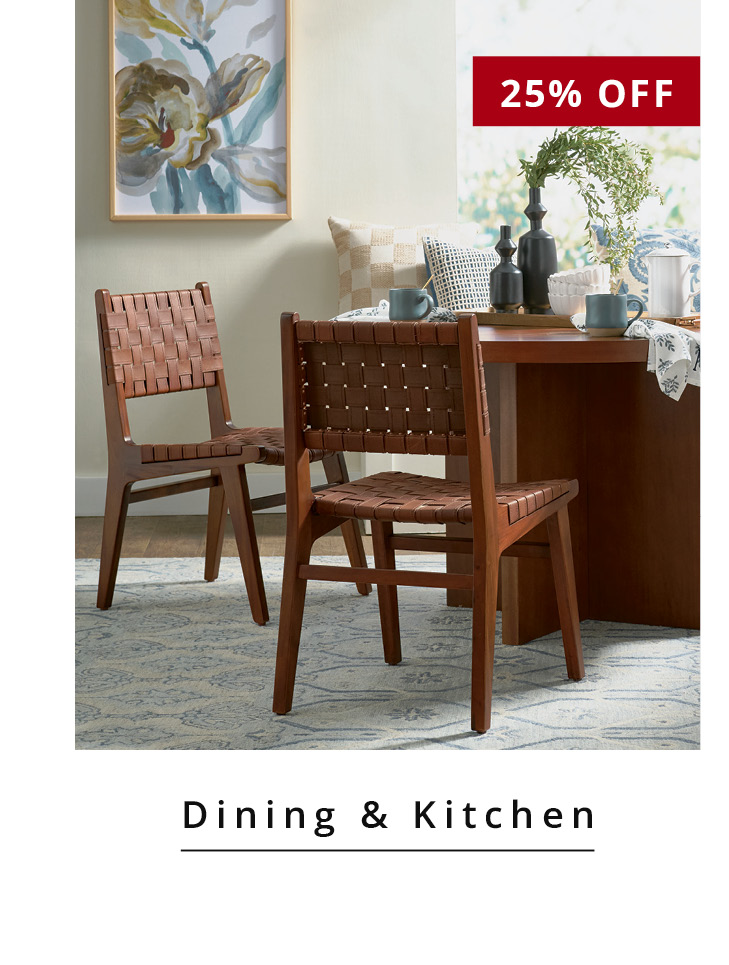 25% Off Dining & Kitchen