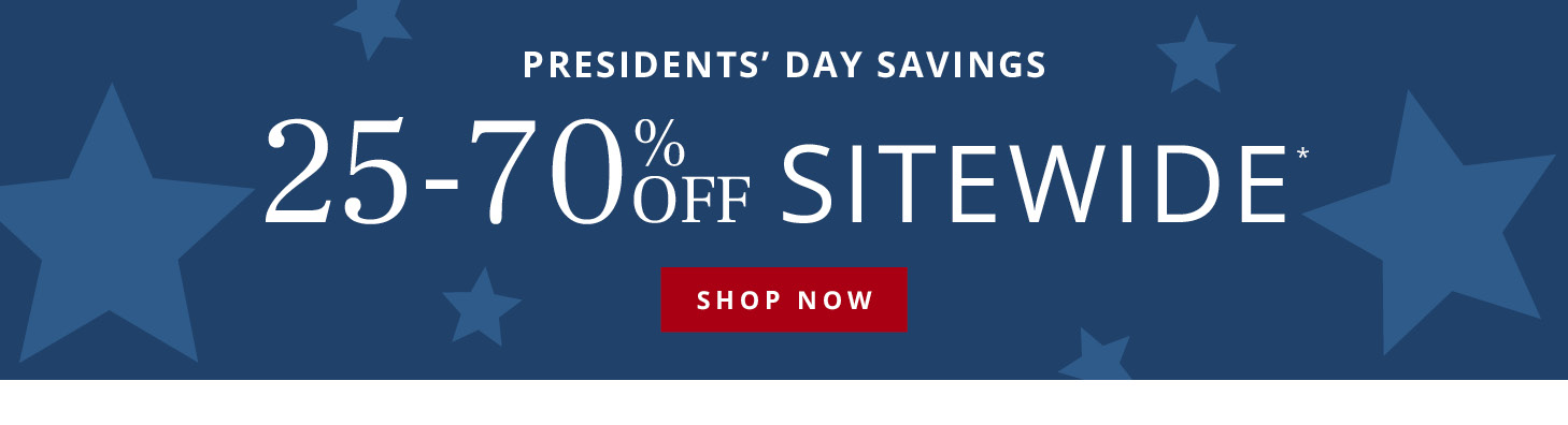 25-70% Off Sitewide*